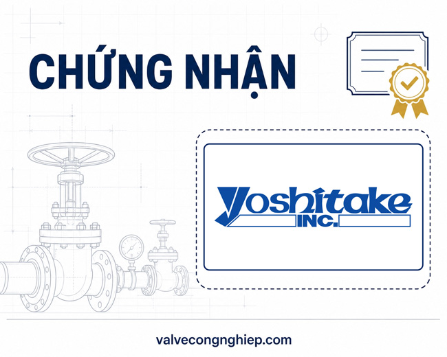 Giấy chứng nhận đại lý van Yoshitake Nhật Bản Năm 2022 - 2024