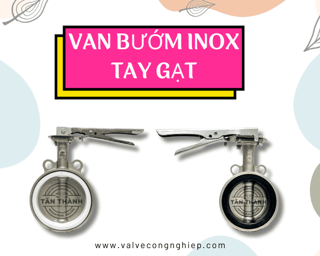 Van bướm inox tay gạt chất lượng giá rẻ