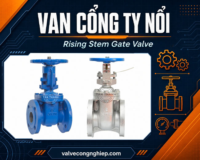 Bảng giá van cổng ty nổi mới nhất giá tốt T09/2026