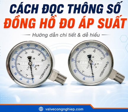 Cách đọc thông số đồng hồ đo áp suất